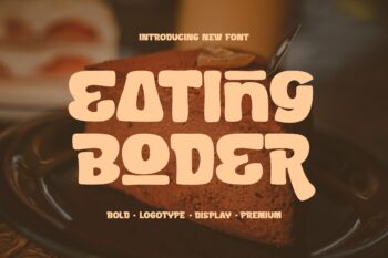 Eating Boder || Bold Display Font